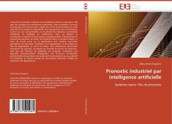 Pronostic industriel par intelligence artificielle - Dragomir, Otilia Elena