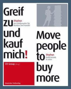 Cover Greif zu und kauf mich! Move people to buy more