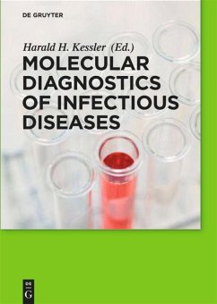 Molecular Diagnostics of Infectious Diseases - Kessler, Harald H.