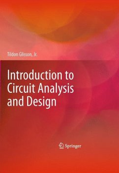 Introduction to Circuit Analysis and Design - Glisson, Tildon H.