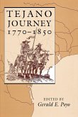 Tejano Journey, 1770-1850