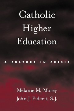 Catholic Higher Education - Morey, Melanie; Piderit, John