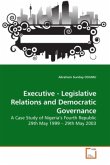 Executive - Legislative Relations and Democratic Governance