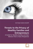 Threats to the Privacy of Wealthy Families and Entrepreneurs