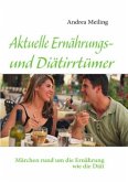 Aktuelle Ernährungs- und Diätirrtümer