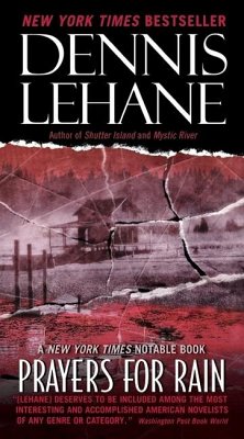 Prayers for Rain - Lehane, Dennis