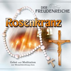 Der Freudenreiche Rosenkranz - Gebetsrunde Bad Zell