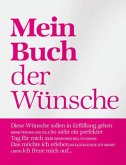Mein Buch der Wünsche Mein Buch der Wünsche