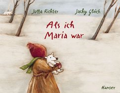 Als ich Maria war - Richter, Jutta;Gleich, Jacky