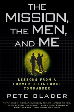 The Mission, the Men, and Me - Blaber, Pete