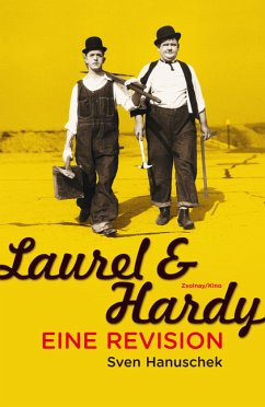 Laurel und Hardy: Eine Revision - Hanuschek, Sven