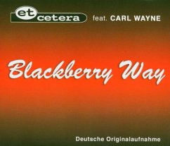 Blackberry Way - Et Cetera Feat.Wayne,Carl