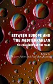 Between Europe and the Mediterranean