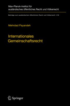 Internationales Gemeinschaftsrecht - Payandeh, Mehrdad