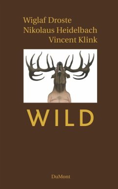 Wild - Droste, Wiglaf;Heidelbach, Nikolaus;Klink, Vincent
