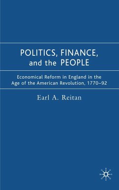 Politics, Finance, and the People - Reitan, Earl