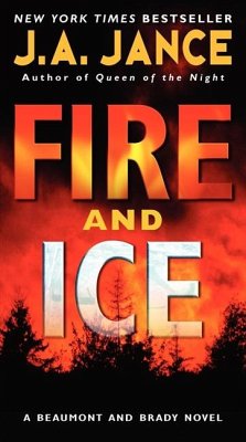 Fire and Ice - Jance, Judith A.