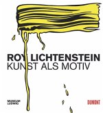 Roy Lichtenstein. Kunst als Motiv