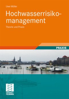 Hochwasserrisikomanagement - Müller, Uwe