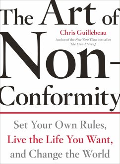 The Art of Non-Conformity - Guillebeau, Chris