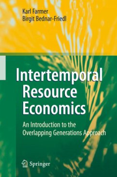 Intertemporal Resource Economics - Farmer, Karl;Bednar-Friedl, Birgit