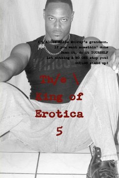 The King of Erotica 5 - Dapharoah69; Lee, Dangerous