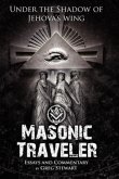 Masonic Traveler: Under the Shadow of Jehovah's Wing
