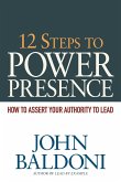 12 Steps to Power Presence