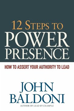 12 Steps to Power Presence - Baldoni, John
