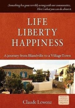 Life Liberty Happiness - Lewenz, Claude