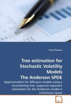 Tree estimation for Stochastic Volatility Models The Anderson SPDE - Florescu, Ionut