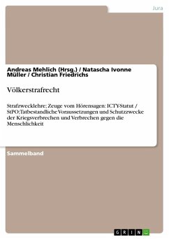 Völkerstrafrecht - Mehlich (Hrsg.), Andreas;Friedrichs, Christian;Müller, Natascha Ivonne