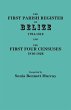 First Parish Register of Belize,... - Bild 1