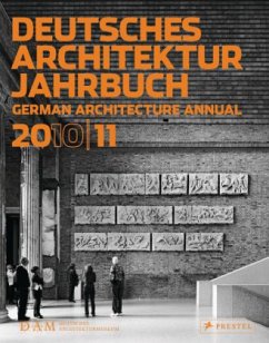 Deutsches Architektur Jahrbuch 2010/11. German Architecture Annual 2010/11