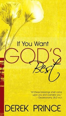 If You Want God's Best - Prince, Derek