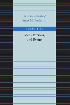 Ideas, Persons, and Events - Buchanan, James M.
