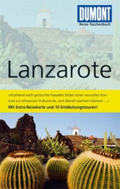 DuMont Reise-Taschenbuch Reiseführer Lanzarote - Reisenegger, Verónica