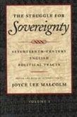 The Struggle for Sovereignty: Seventeenth-Century English Political Tracts