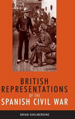 British representations of the Spanish Civil War - Shelmerdine, Brian