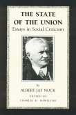 The State of the Union: Essays in Social Criticism