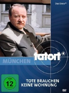 Tatort: Tote brauchen keine Wohnung