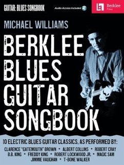 Berklee Blues Guitar Songbook Book/Online Audio - Williams, Michael