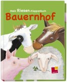 Mein Riesen-Klappenbuch Bauernhof