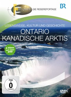 Fernweh - Kanadische Arktis & Ontario