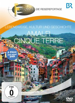 BR Fernweh: Amalfi & Cinque Terre