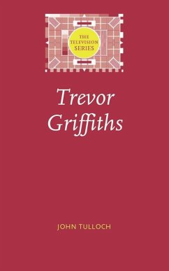 Trevor Griffiths - Tulloch, John