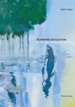 Schwerelos gleiten - Slipping Through Water - Franke, Ruth