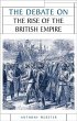 The Debate on the Rise of the British... - Bild 1