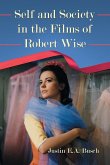 Self and Society in the Films of Robert Wise