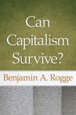 Can Capitalism Survive?